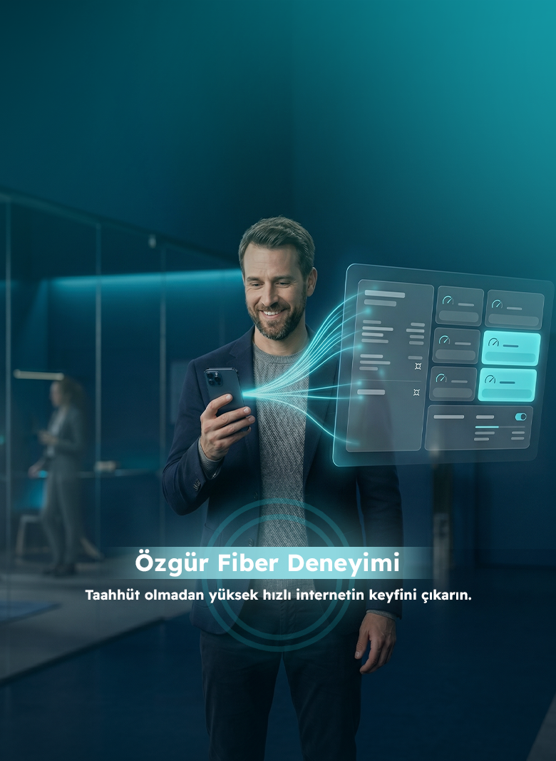 Taahhütsüz Fiber Paketleri